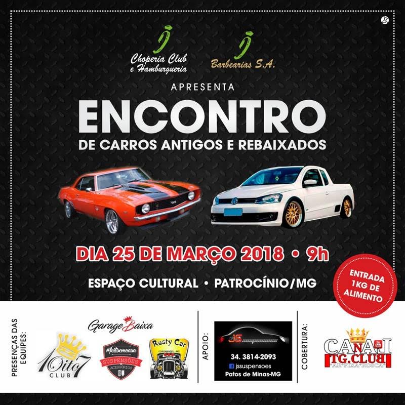 1º Encontro Carros Rebaixados e Antigos de Araxá