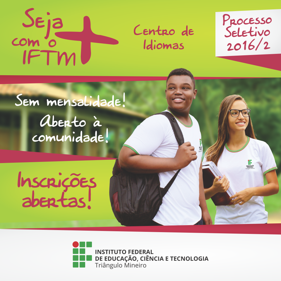 Inscrições estão abertas para cursos gratuitos de idiomas em nível  iniciante no IFTM, Triângulo Mineiro